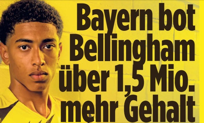 图片报：拜仁为贝林汉姆开出450万年薪，但是遭拒绝